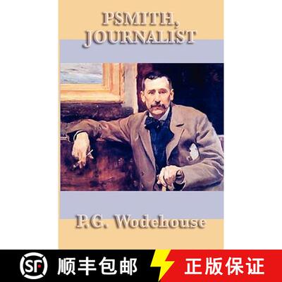【3-4周达】Psmith, Journalist [9781604597882]