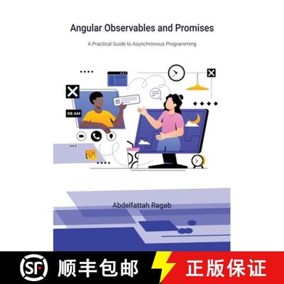 【3-4周达】Angular Observables and Promises: A Practical Guide to Asynchronous Programming [9783384409867]