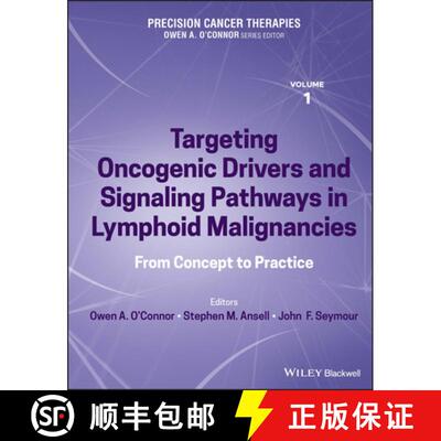【3-4周达】Precision Cancer Therapies, Volume 1 - Targeting Oncogenic Drivers and Signaling Pathways ... [9781119819929]