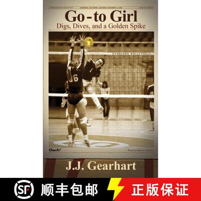 【3-4周达】Go-to Girl: Digs, Dives, and a Golden Spike [9781631322051]