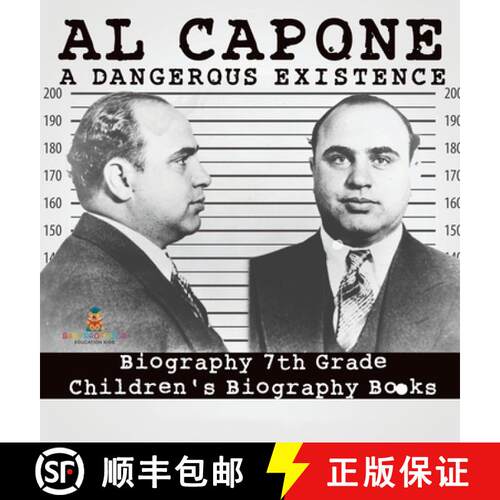 【3-4周达】精装 Al Capone: Dangerous Existence - Biography 7th Grade | Children's Biography Books [9798869413529]