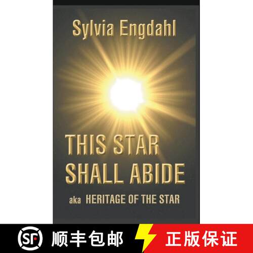 【3-4周达】This Star Shall Abide aka Heritage of the Star [9798985853230]