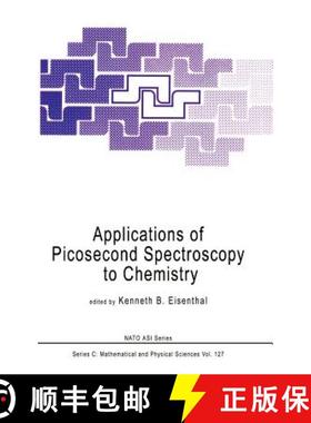 【3-4周达】Applications of Picosecond Spectroscopy to Chemistry [9789027717887]