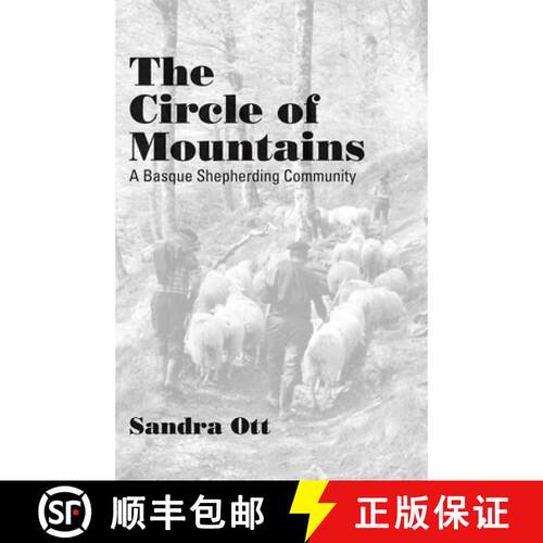 【3-4周达】Circle Of Mountains-Basque Shepherding Community New Ed: A Basque Shepherding Community [9780874172249]