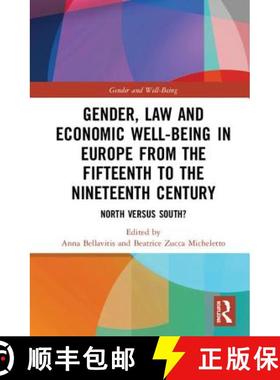 【3-4周达】Gender, Law and Economic Well-Being in Europe from the Fifteenth to the Nineteenth Century... [9781138571518]