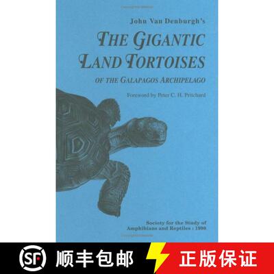 【3-4周达】John Van Denburgh's: The Gigantic Land Tortoises of the Galapagos Archipelago [9780916984465]