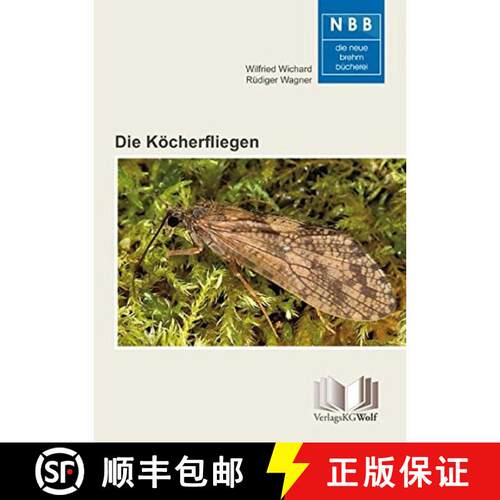 预订 Die Köcherfliegen [Caddisflies] (Edition: 4) [9783894322724]