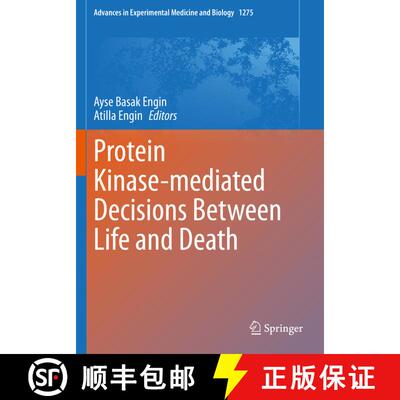 【3-4周达】Protein Kinase-mediated Decisions Between Life and Death [9783030498467]