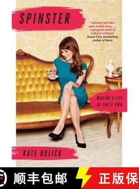 【3-4周达】Spinster: Making a Life of One's Own [9781472152077]
