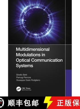 【3-4周达】Multidimensional Modulations in Optical Communication Systems [9780367433338]