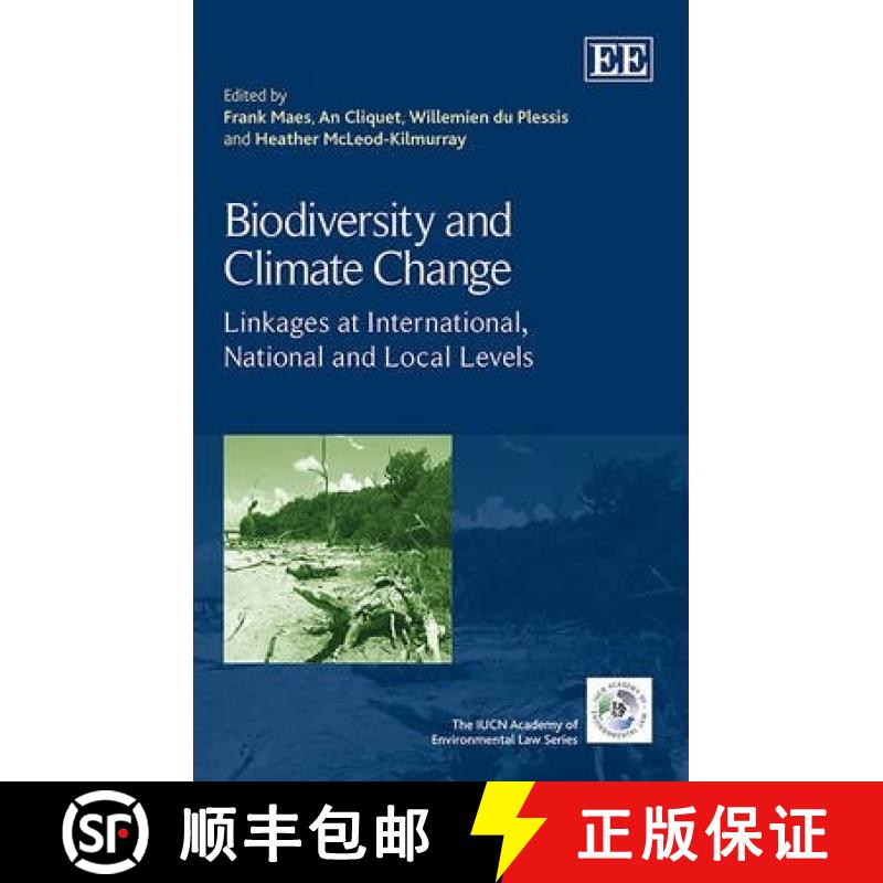 【3-4周达】Biodiversity and Climate Change: Linkages at International, National and Local Levels: Lin... [9781782546887]