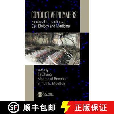 【3-4周达】Conductive Polymers: Electrical Interactions in Cell Biology and Medicine [9781482259285]