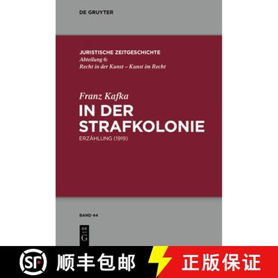【3-4周达】In Der Strafkolonie : Erz hlung (1919) [9783110408836]
