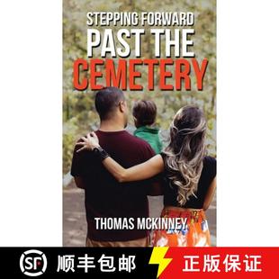 Stepping Forward Past Cemetery 4周达 the 9781087977607