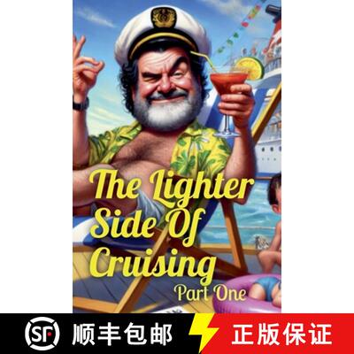 【3-4周达】The Lighter Side Of Cruising Part One [9798224344970]
