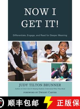 【3-4周达】Now I Get It! : Differentiate, Engage, and Read for Deeper Meaning [9781610486132]