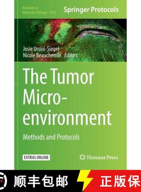 【3-4周达】The Tumor Microenvironment : Methods and Protocols [9781493937998]