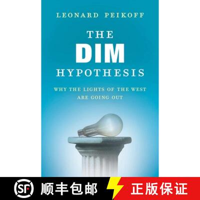 【3-4周达】The DIM Hypothesis: Why the Lights of the West Are Going Out [9780451466648]