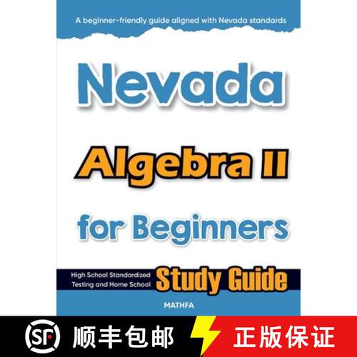 【3-4周达】Nevada Algebra II for Beginners: High School Standardized Testing and Home School Study Guide [9781636206127]