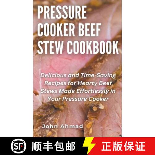 【3-4周达】Pressure Cooker Beef Stew Cookbook [9798224849123]