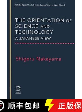 【3-4周达】The Orientation of Science and Technology: A Japanese View [9781905246724]