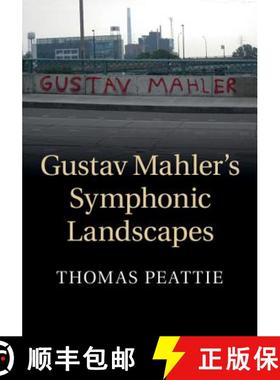 【3-4周达】CBG Gustav Mahler s Symphonic Landscapes [9781107027084]