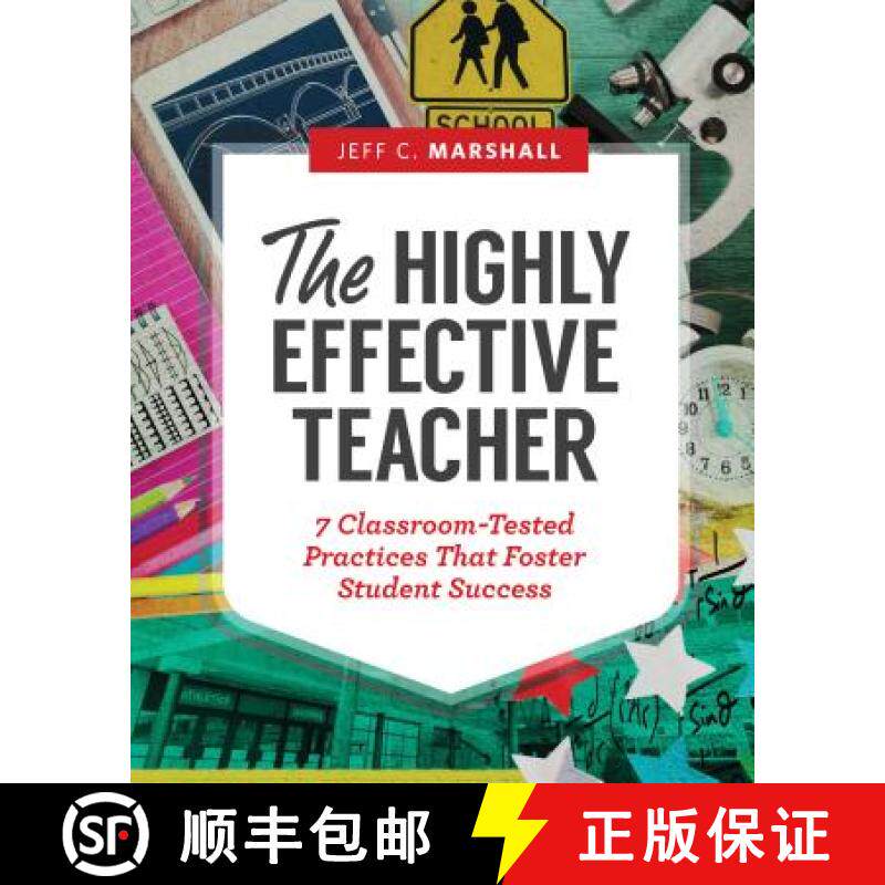 预订 The Highly Effective Teacher: 7 Classroom-Tested Practices That Foster Student Success [9781416621683]
