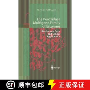 【3-4周达】The Peroxidase Multigene Family of Enzymes : Biochemical Basis and Clinical Applications [9783642635359]