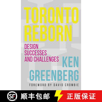 【3-4周达】Toronto Reborn: Design Successes and Challenges [9781459743076]