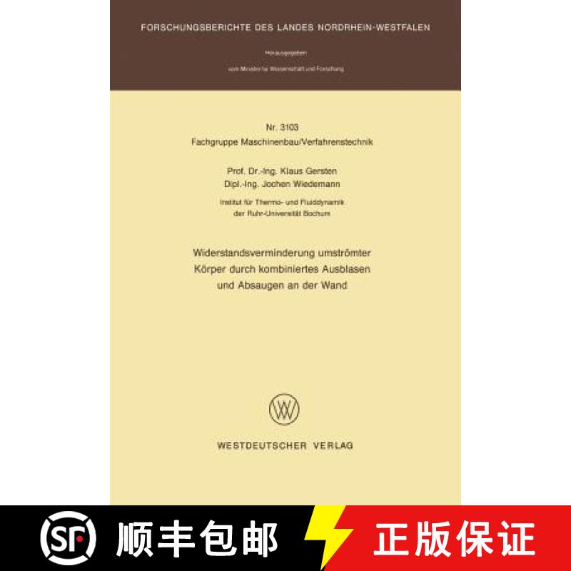 【3-4周达】Widerstandsverminderung Umströmter Körper Durch Kombiniertes Ausblasen Und Absaugen an D... [9783531031033]