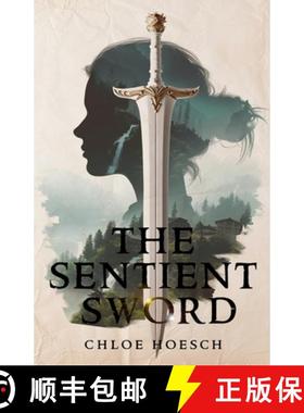 【3-4周达】The Sentient Sword [9798227841742]
