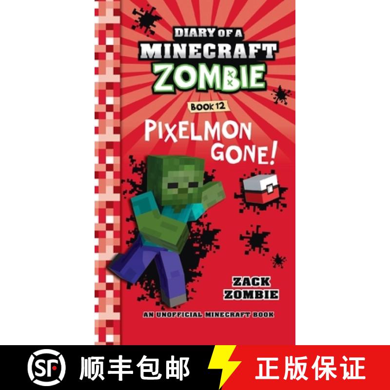 【3-4周达】Diary of a Minecraft Zombie Book 12: Pixelmon Gone! [9781960507907]
