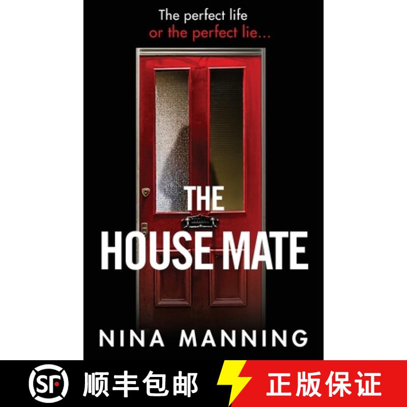 【3-4周达】House Mate: A gripping psychological thriller you won't be able to put down in 2021 [9781838897802]