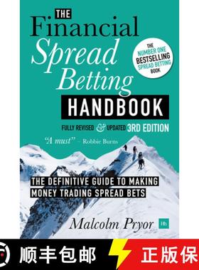 现货 The Financial Spread Betting Handbook, 3rd Edition: The Definitive Guide to Making Money Trading... [9780857195951]
