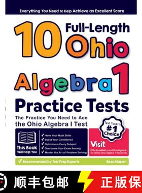 【3-4周达】10 Full Length Ohio Algebra I Practice Tests: The Practice You Need to Ace the Ohio Algebr... [9781637194683]