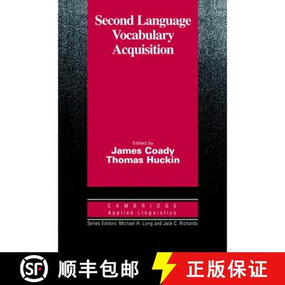 【3-4周达】Second Language Vocabulary Acquisition: A Rationale for Pedagogy - Second Language Vocabul... [9780521567640]
