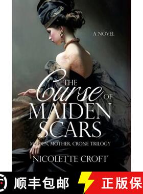 预订 The Curse of Maiden Scars [9781962465397]