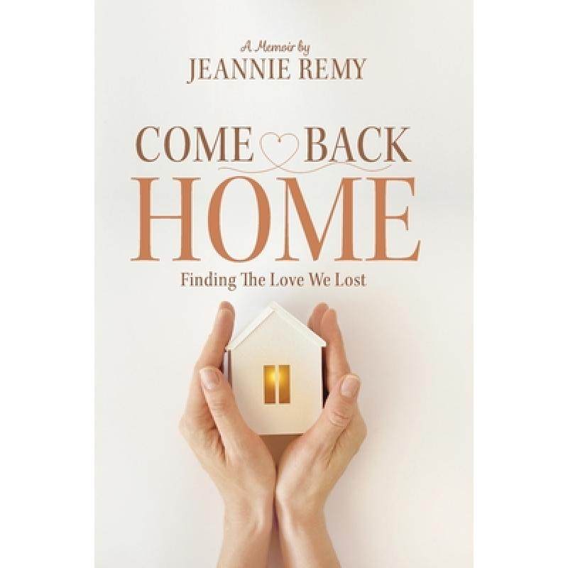 【4周达】come back home: finding the love we lost [9798986986401