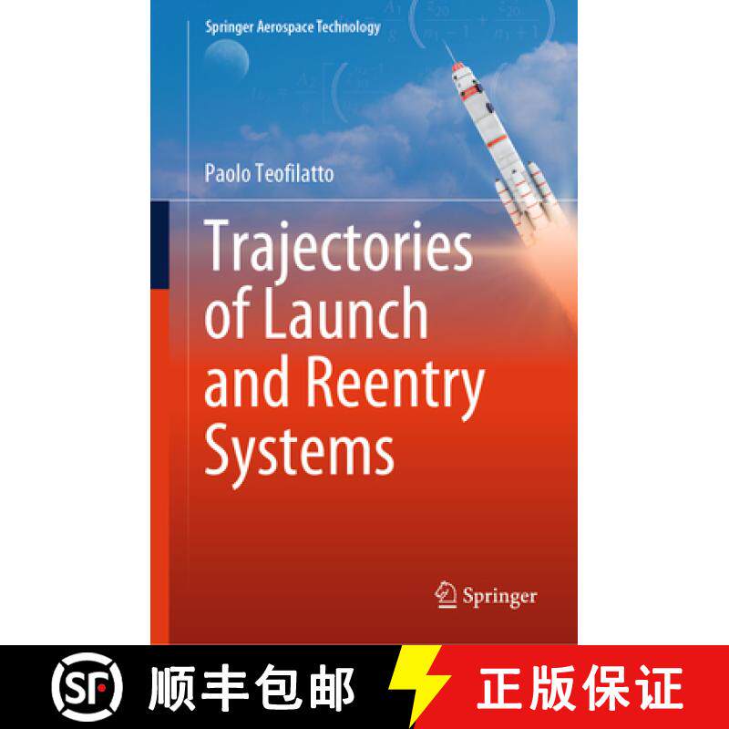 【3-4周达】Trajectories of Launch and Reentry Systems [9783031757594]