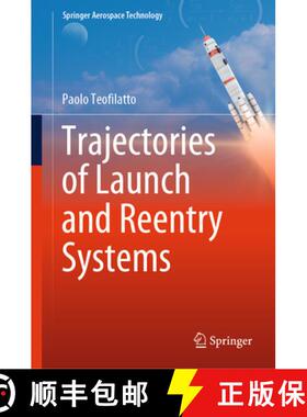 【3-4周达】Trajectories of Launch and Reentry Systems [9783031757594]