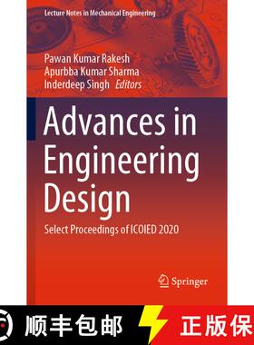 【3-4周达】Advances in Engineering Design : Select Proceedings of ICOIED 2020 [9789813340206]