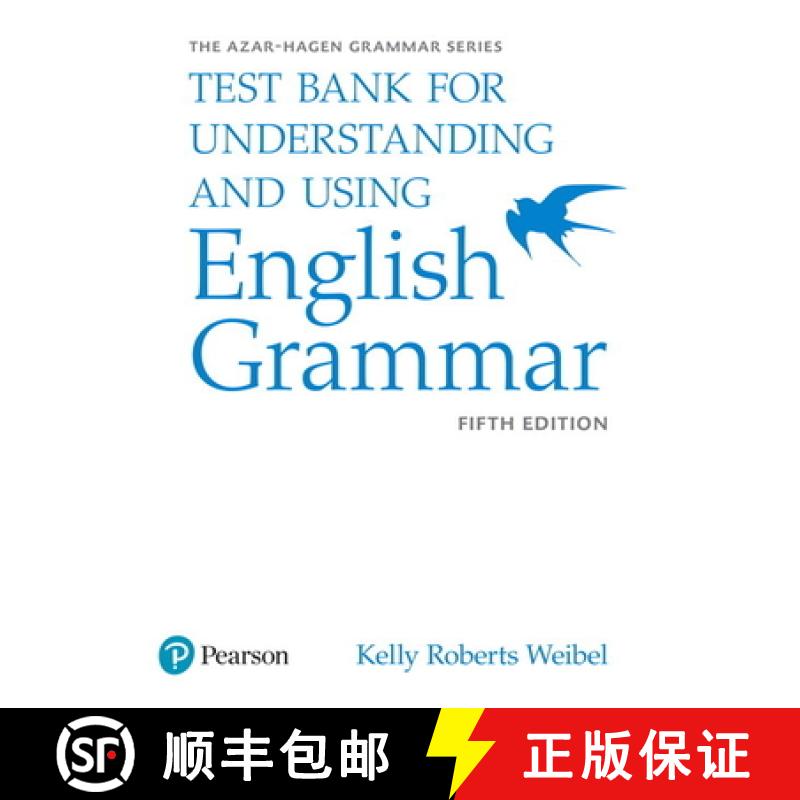 【3-4周达】Azar-Hagen Grammar - (Ae) - 5th Edition - Test Bank - Understanding and Using English Grammar [9780134275468]