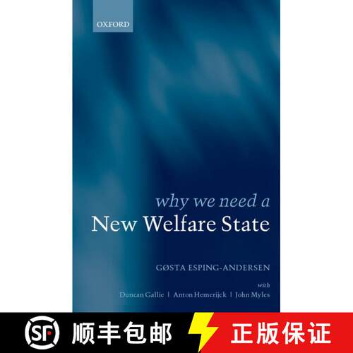 【3-4周达】精装 Why We Need a New Welfare State [9780199256426]