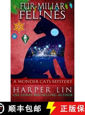 【3-4周达】Fur-miliar Felines [9781987859508]