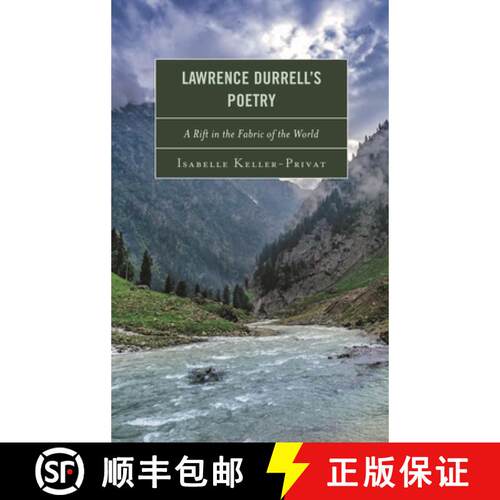 【3-4周达】精装 Lawrence Durrell's Poetry : A Rift in the Fabric of the World [9781683930624]