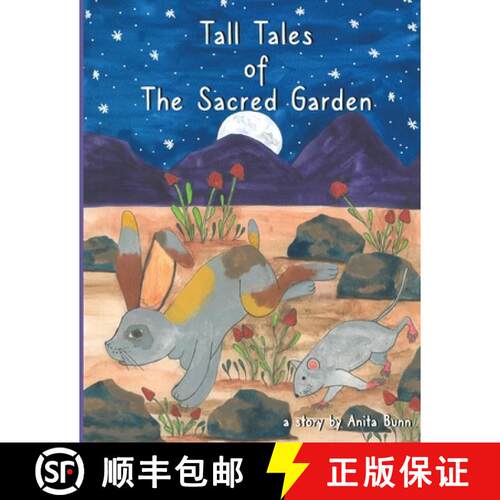 【3-4周达】Tall Tales of the Sacred Garden Part Three: The Adventures of Little Fellow [9780620973427]