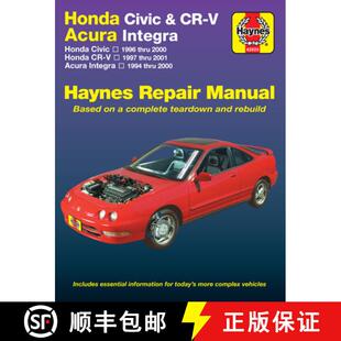 【3-4周达】Honda Civic, Cr-V & Acura Integra 1994 Thru 2001 Haynes Repair Manual: Honda Civic - 1996 ... [9781563925825]