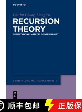 【3-4周达】精装 Recursion Theory – Computational Aspects of Definability [9783110275551]