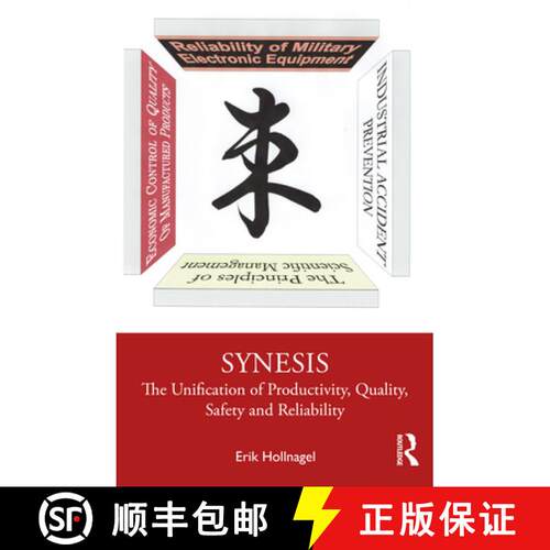 【3-4周达】精装 Synesis : The Unification of Productivity, Quality, Safety and Reliability [9780367481490]