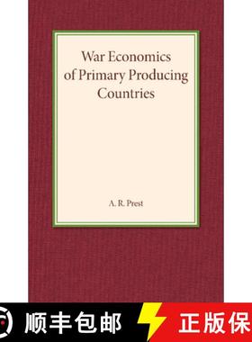【3-4周达】War Economics of Primary Producing Countries [9781107452626]